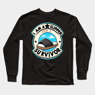 I Am A Slipper Survivor Gen X Long Sleeve T-Shirt